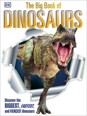 cover image of The Big Book of Dinosaurs